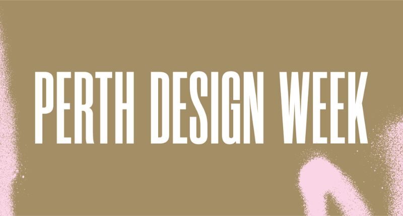 perth design week 23 march to 30 march 2023
